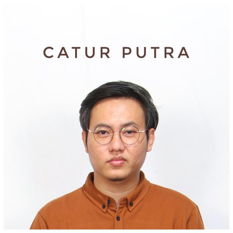 Catur Putra's avatar image