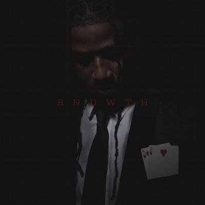 BNDWTH's cover