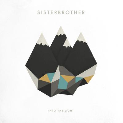 Into the Light By Sisterbrother's cover