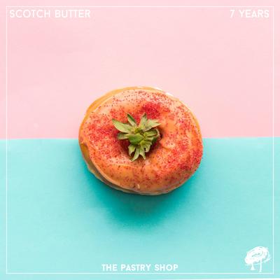 7 Years By Scotch Butter's cover