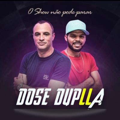 Para de Me Assistir By Dose Duplla's cover