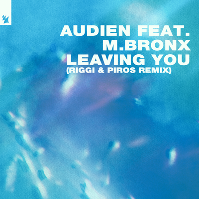 Leaving You (Riggi & Piros Remix)'s cover