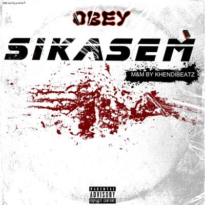 Sikasem By OBEY KBA's cover