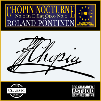 Nocturne in E-flat major, Op. 9, No. 2: I By Frédéric Chopin, Roland Pöntinen's cover
