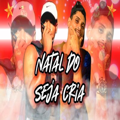Natal do Seja Cria By MC TOTTI, Ks no beat original's cover