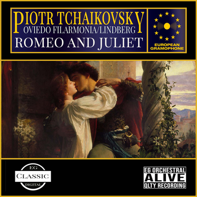 Tchaikovsky: Romeo and Juliet: XIV By ‎Pyotr Ilyich Tchaikovsky, Christian Lindberg, Oviedo Filarmonía's cover