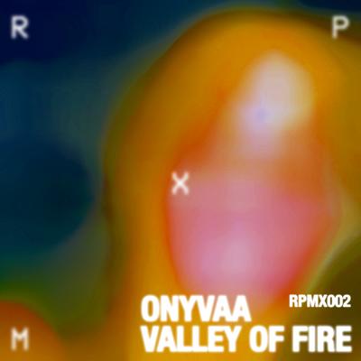 Valley Of Fire By ONYVAA's cover