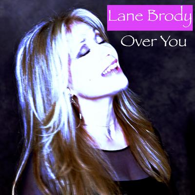 Over You By Lane Brody's cover