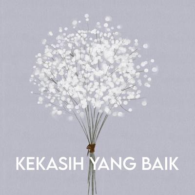 KEKASIH YANG BAIK's cover