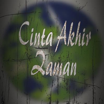 Cinta Akhir Zaman's cover