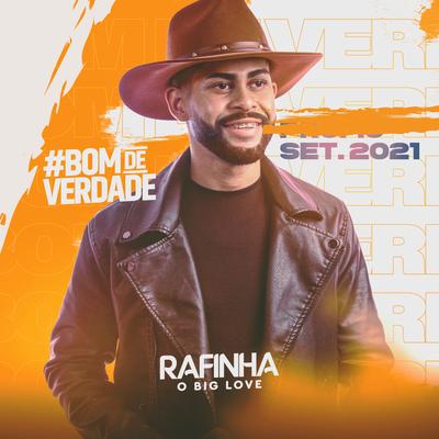 Meu Amor É Seu (feat. João Gomes) By Rafinha o Big Love, João Gomes's cover