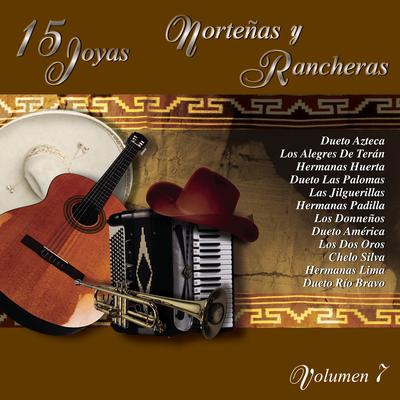 15 Joyas Norteñas y Rancheras, Vol. 7's cover