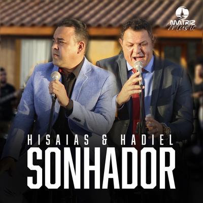 O Seu Milagre By Hisaias e Hadiel, Matriz Music's cover