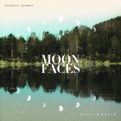 Moon Faces (Acoustic Journey)'s cover