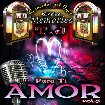 Para Ti Amor, Vol. 5's cover