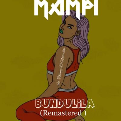 Bundulila (2022 Remaster)'s cover