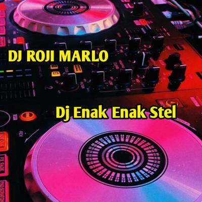 Dj Enak Enak Stel's cover