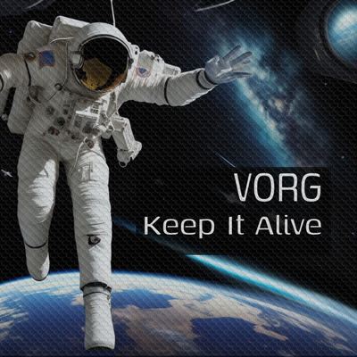Keep It Alive By Vorg's cover