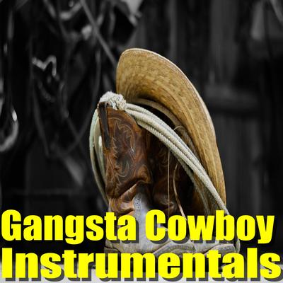 Gangsta Cowboy Instrumentals's cover