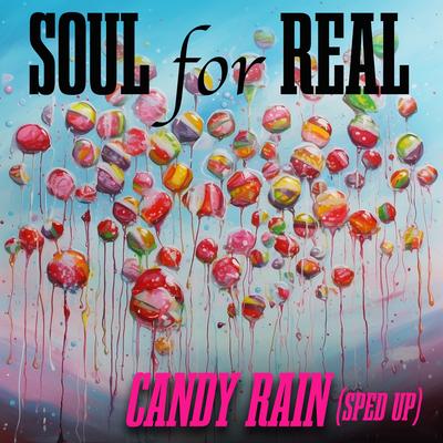 Candy Rain (Re-Recorded - Sped Up)'s cover