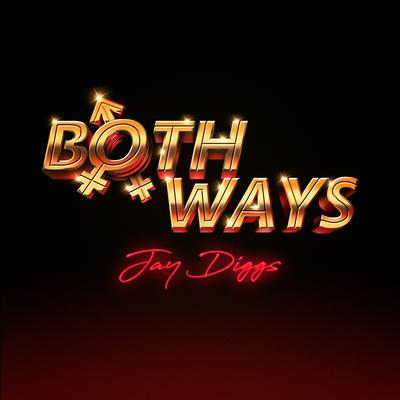 Both Ways By Jay Diggs, Zyodara's cover