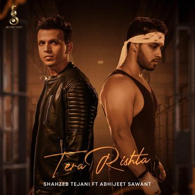 Tera Rishta (feat. Abhijeet Sawant)'s cover