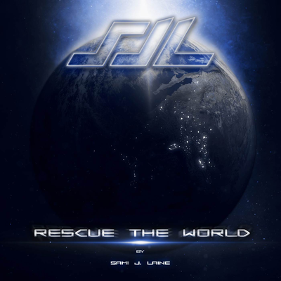 Rescue the World By Sami J. Laine, Epic Music World's cover