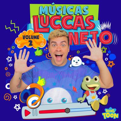 Músicas Luccas Neto (Vol. 2)'s cover