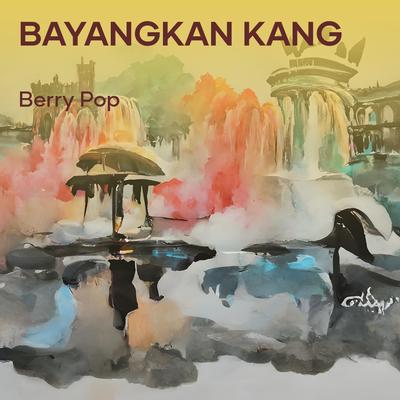 Bayangkan Kang's cover