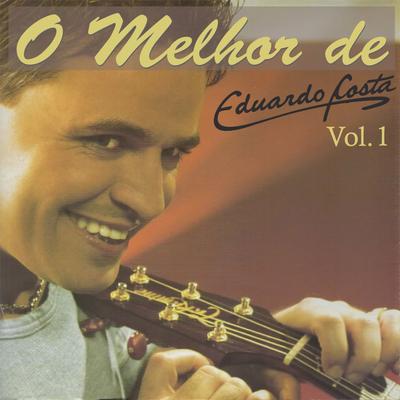 O Melhor de Eduardo Costa Vol. 1's cover