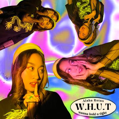 W.H.U.T (Wanna Hold U Tight)'s cover