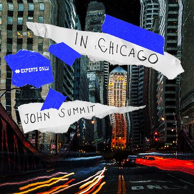 In Chicago By John Summit's cover
