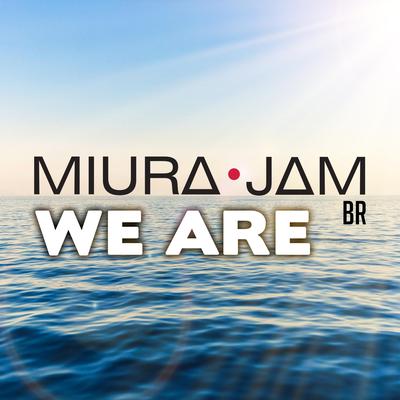 We Are (One Piece) By Miura Jam BR's cover