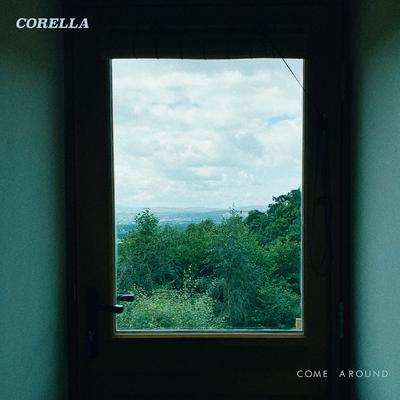 Come Around By Corella's cover