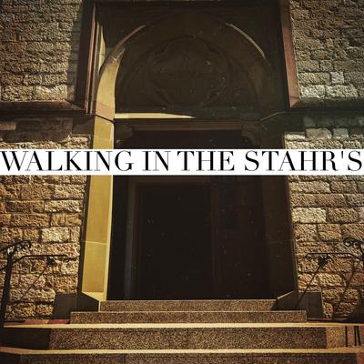 Walking in the Stahrs's cover