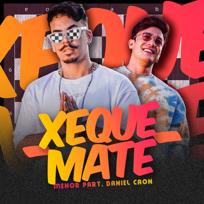 Xeque Mate By Daniel Caon, Menor's cover