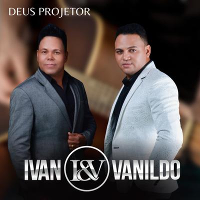 Vivendo e Vencendo By Ivan e Vanildo, Daniel & Samuel's cover