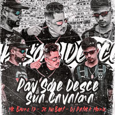 Pow Sobe Desce, Vai Sua Cavalona By JC NO BEAT, DJ Patrick Muniz, Mc Bruno IP's cover