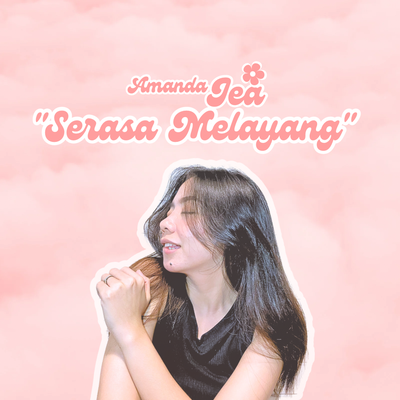 Serasa Melayang By Amanda Jea's cover