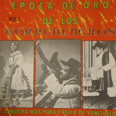 Epoca de Oro de los Torrealberos, Vol. 1's cover