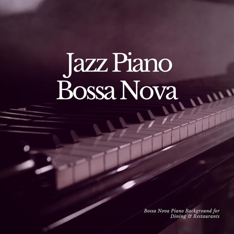 Jazz Piano Bossa Nova's avatar image