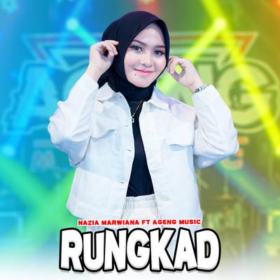 Rungkad By Nazia Marwiana, Ageng Music's cover