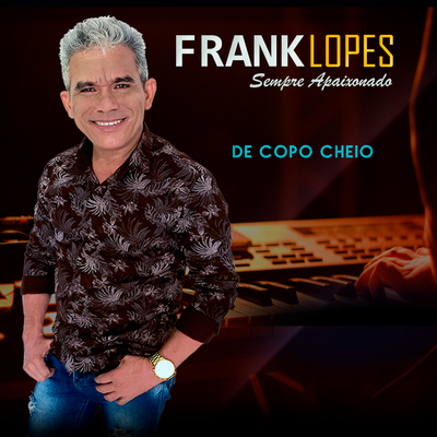 De Copo Cheio By Frank Lopes's cover