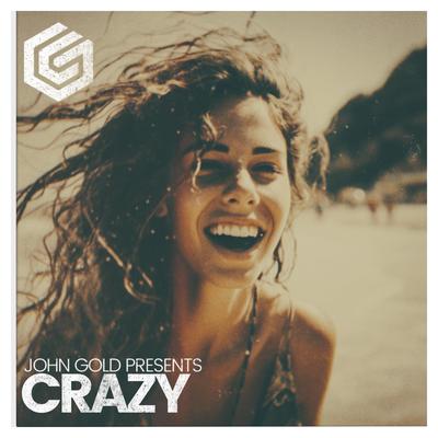 Crazy By John Gold's cover