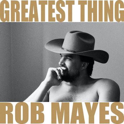 What I Believe By Rob Mayes's cover