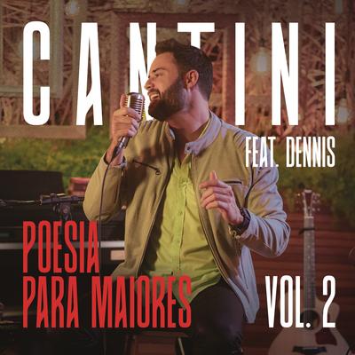 Poesia Para Maiores, Vol. 2 (feat. DENNIS)'s cover