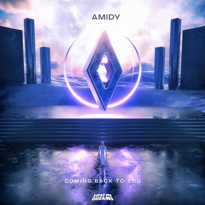 Coming Back To You By AMIDY's cover