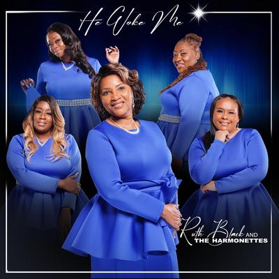 He Woke Me By Ruth Black & the Harmonettes's cover