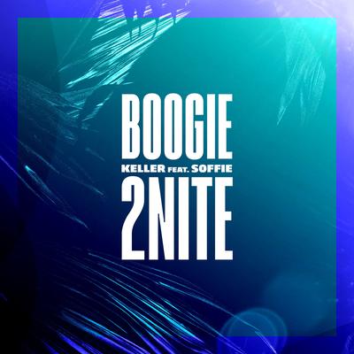 Boogie 2Nite (feat. Soffie) [The Dukes Remix]'s cover