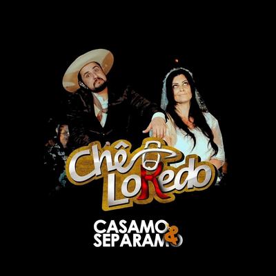 Casamo e Separamo By Chê Lokedo's cover